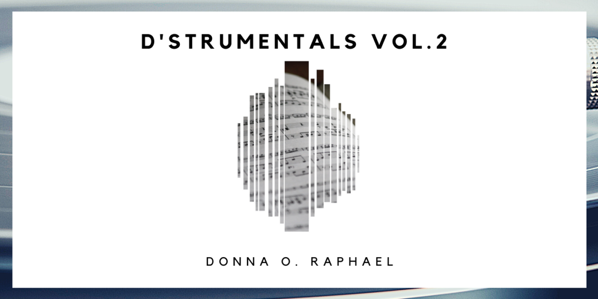 D'strumentals Vol. 2 Donna O. Raphael